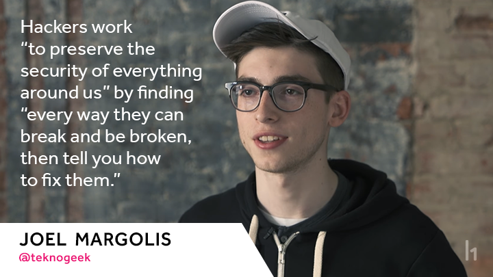 @teknogeek described hackers as working “to preserve the security of everything around us” by finding “every way they can break and be broken, then tell you how to fix them.”