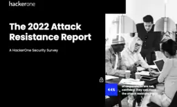 The 2022 Attack Resistance Report