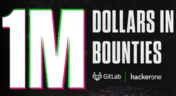 Gitlab Celebrates $1 Million in Bounties Milestone 