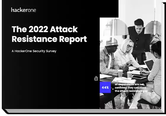 2022 Attack Resistance Report from HackerOne